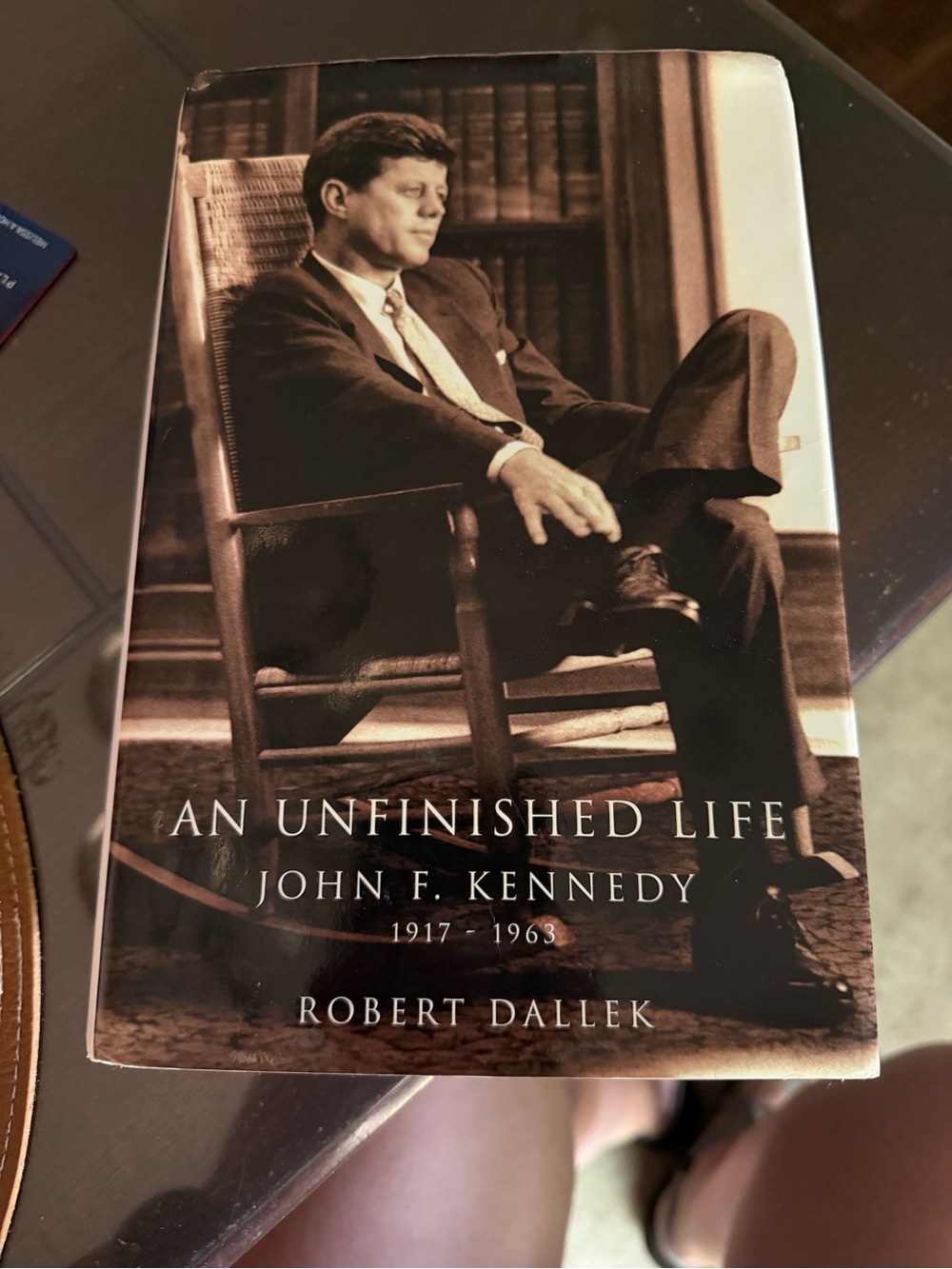 An Unfinished Life: John F. Kennedy Hardcover - Sepia Cover